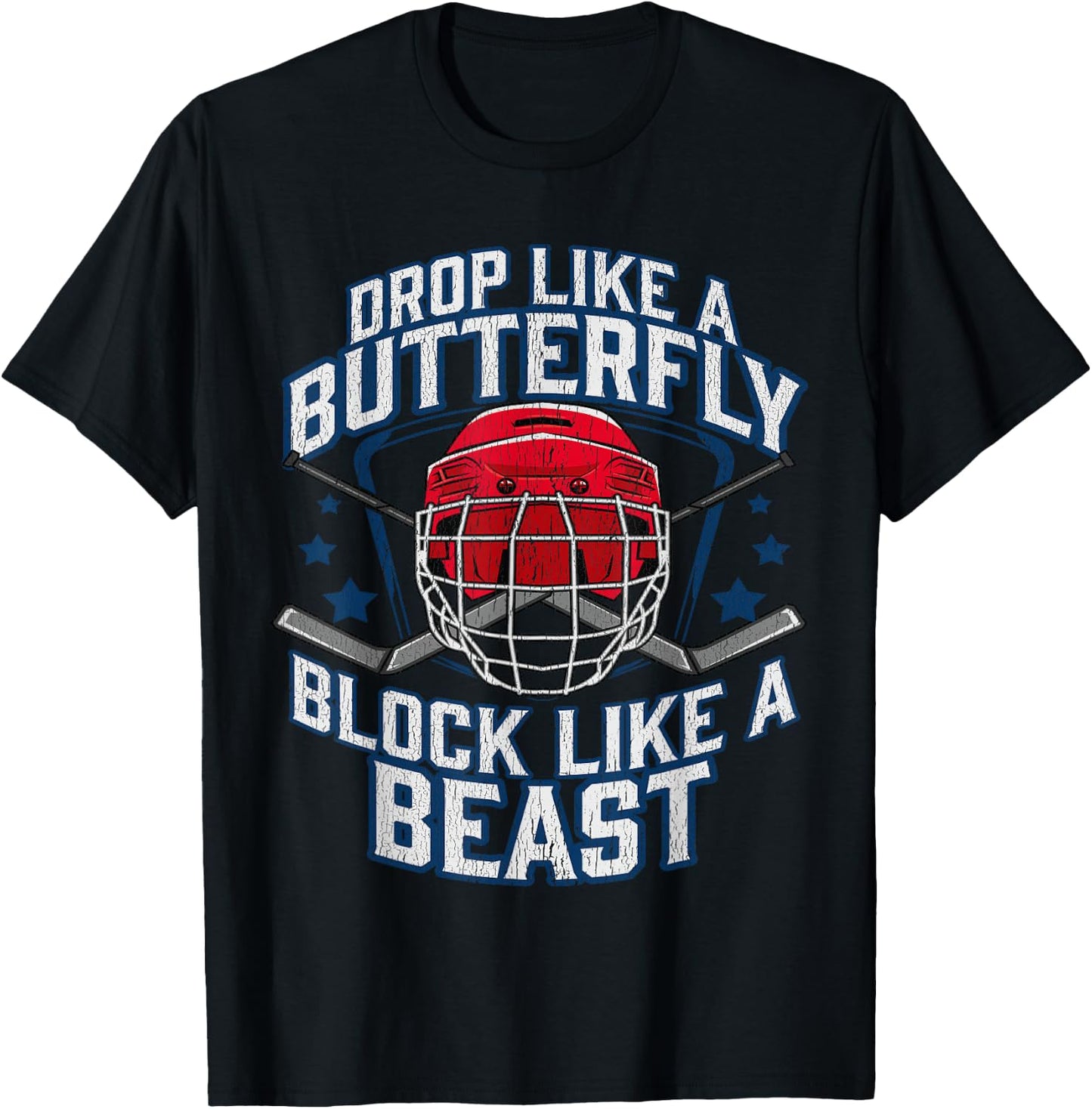 Ice Hockey Goalie Block Like A Beast Player Men Boys Teen T-Shirt - T-Shirt | Black
