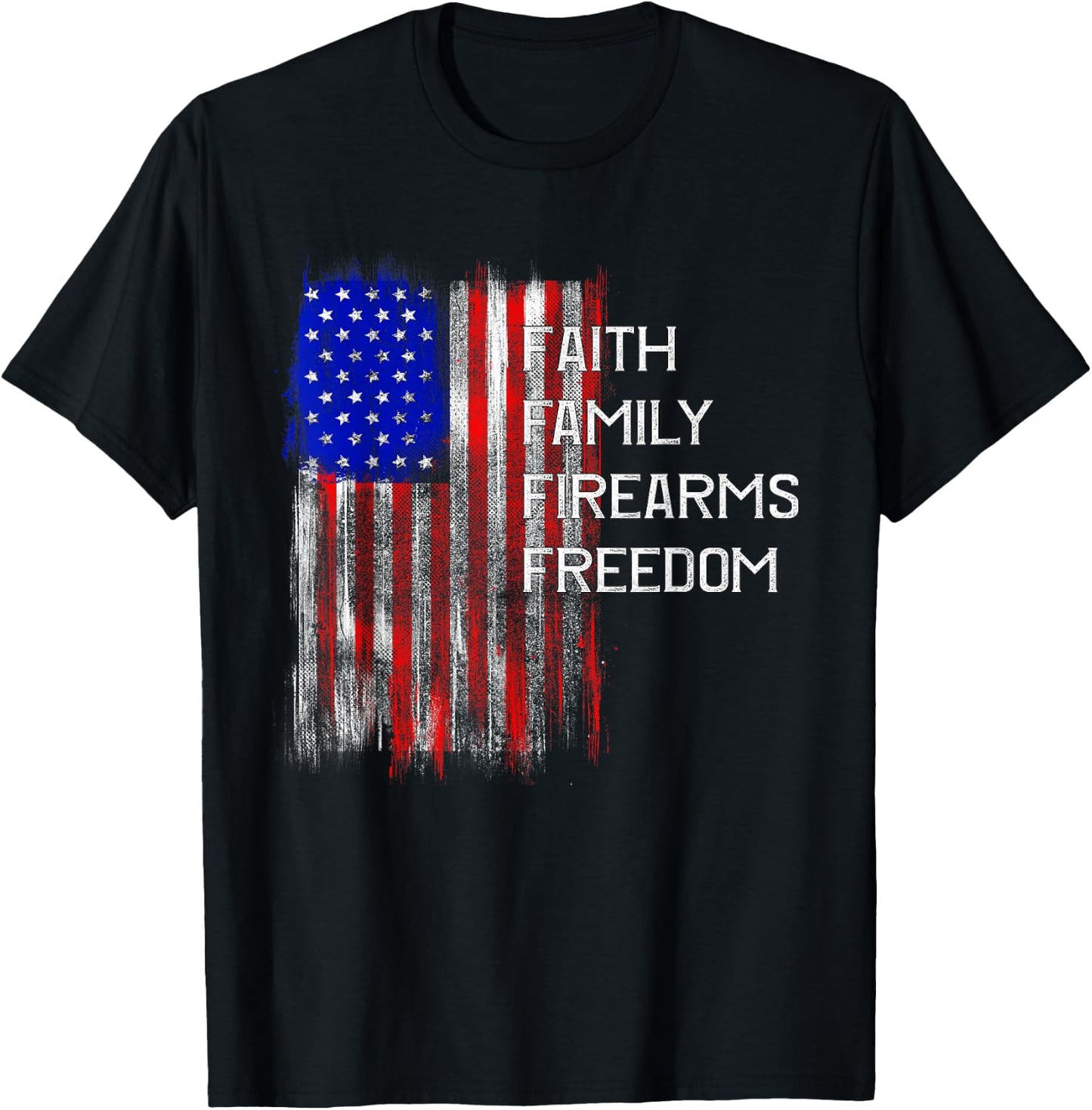 Faith Family - Freedom Patriotic American Flag USA T-Shirt - T-Shirt | Black
