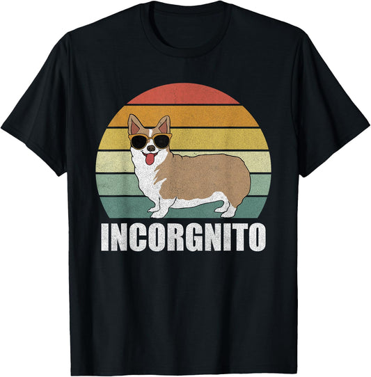 Retro Incorgnito Shirt Funny Corgi Lover Gifts Vintage Corgi T-Shirt - T-Shirt | Black