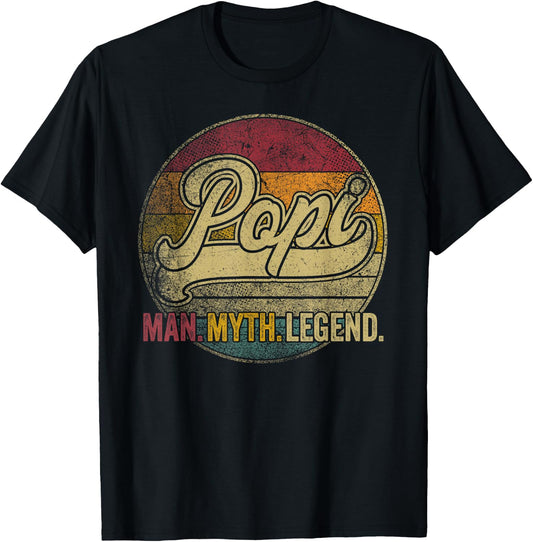 Popi The Man Myth Legend Father's Day Gift Shirt Grandpa Dad T-Shirt - T-Shirt | Black