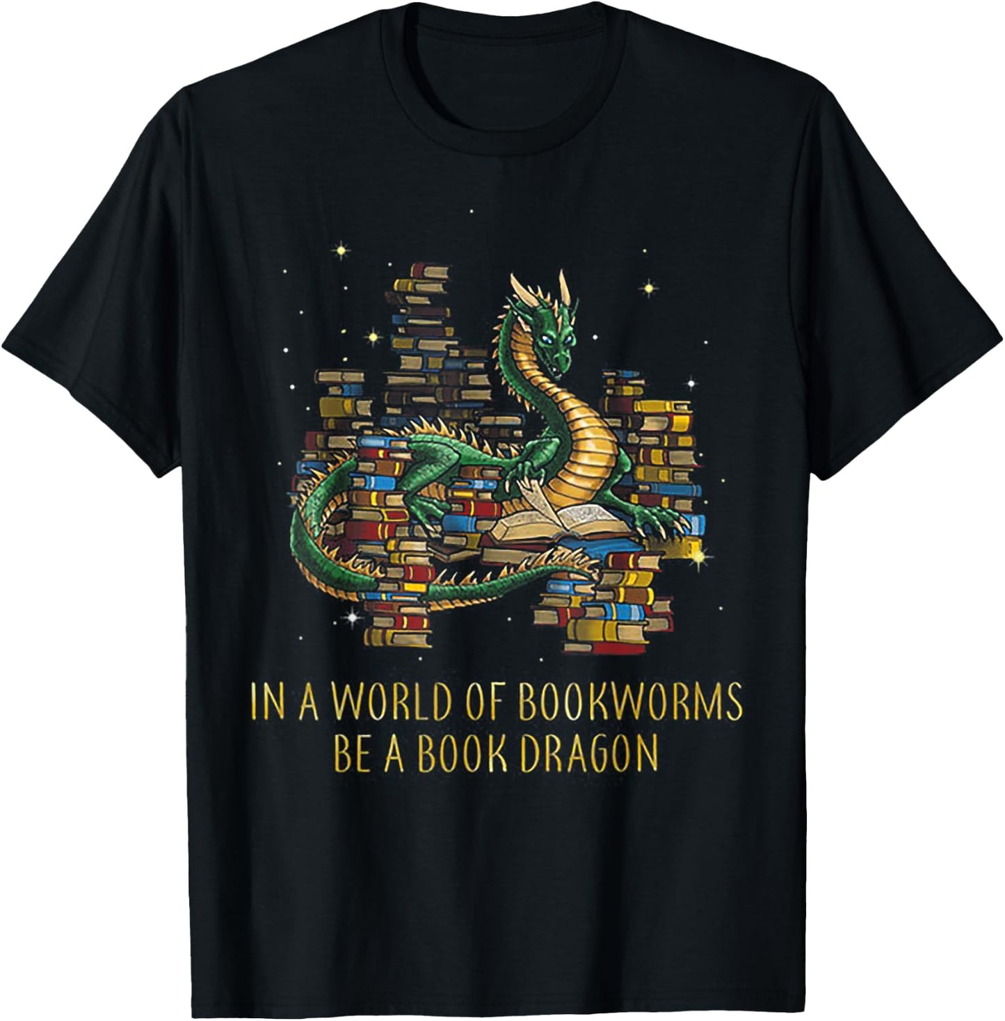 In A World Of Bookworms Be A Book Dragon Funny Gift T-Shirt - T-Shirt | Black