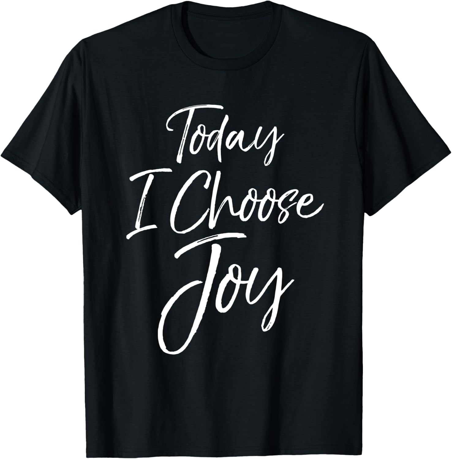 Cute Christian Worship Gift Today I Choose Joy T-Shirt - T-Shirt | Black