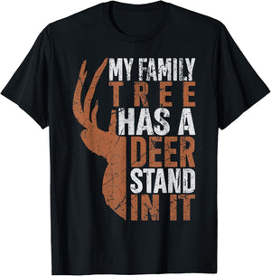 My Family Tree Has A Deer Stand In It Hunting Hunter Dad T-Shirt - T-Shirt | Black