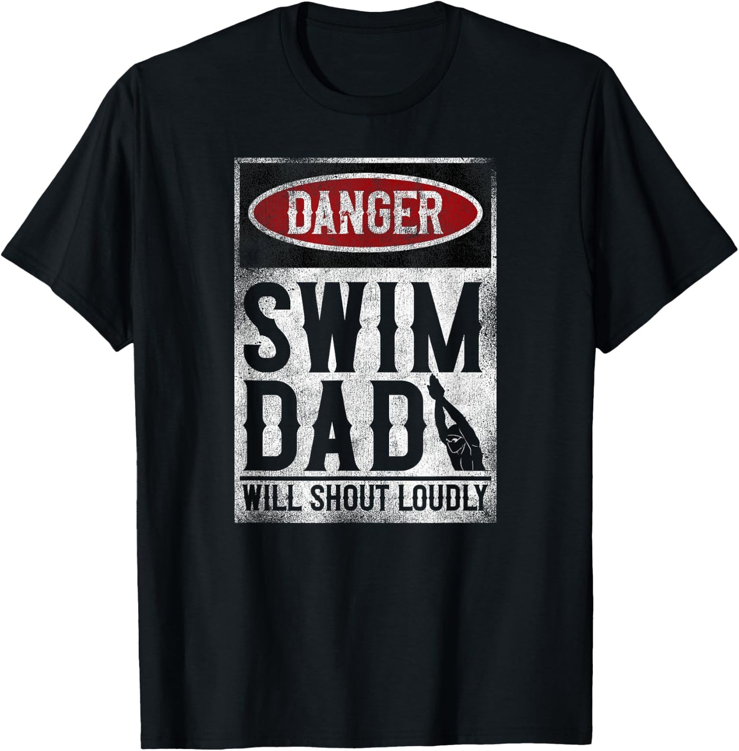 Swimming Swimmer DANGER Swim Dad T-Shirt - T-Shirt | Black