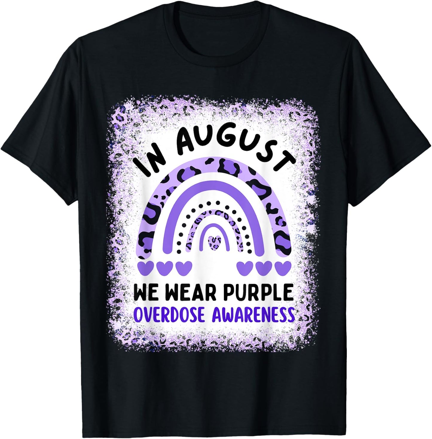 Rainbow In August We Wear Purple Overdose Awareness Month T-Shirt - T-Shirt | Black