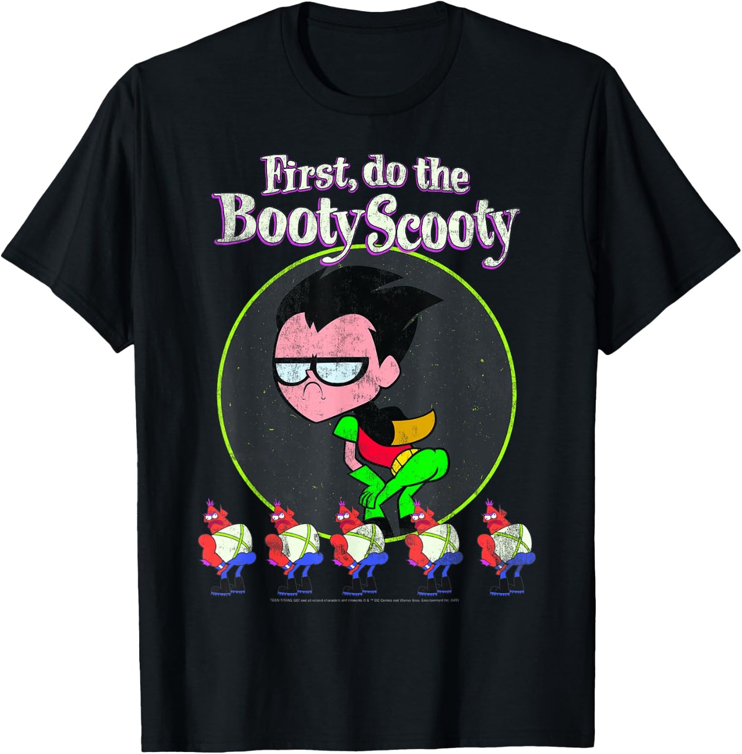 DC Comics Teen Titans Go! Robin First Do The Booty Scooty T-Shirt - T-Shirt | Black