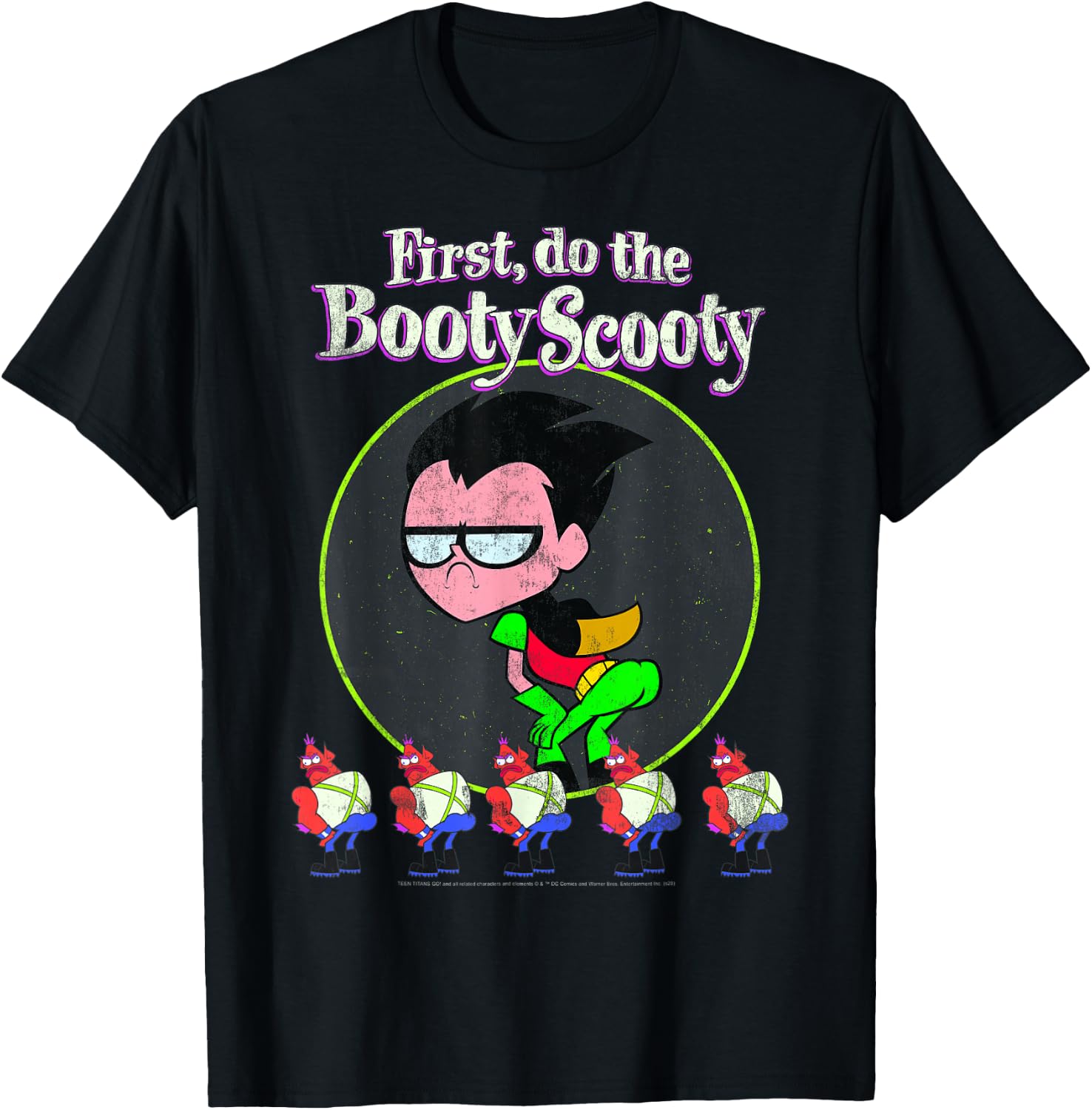 DC Comics Teen Titans Go! Robin First Do The Booty Scooty T-Shirt - T-Shirt | Black