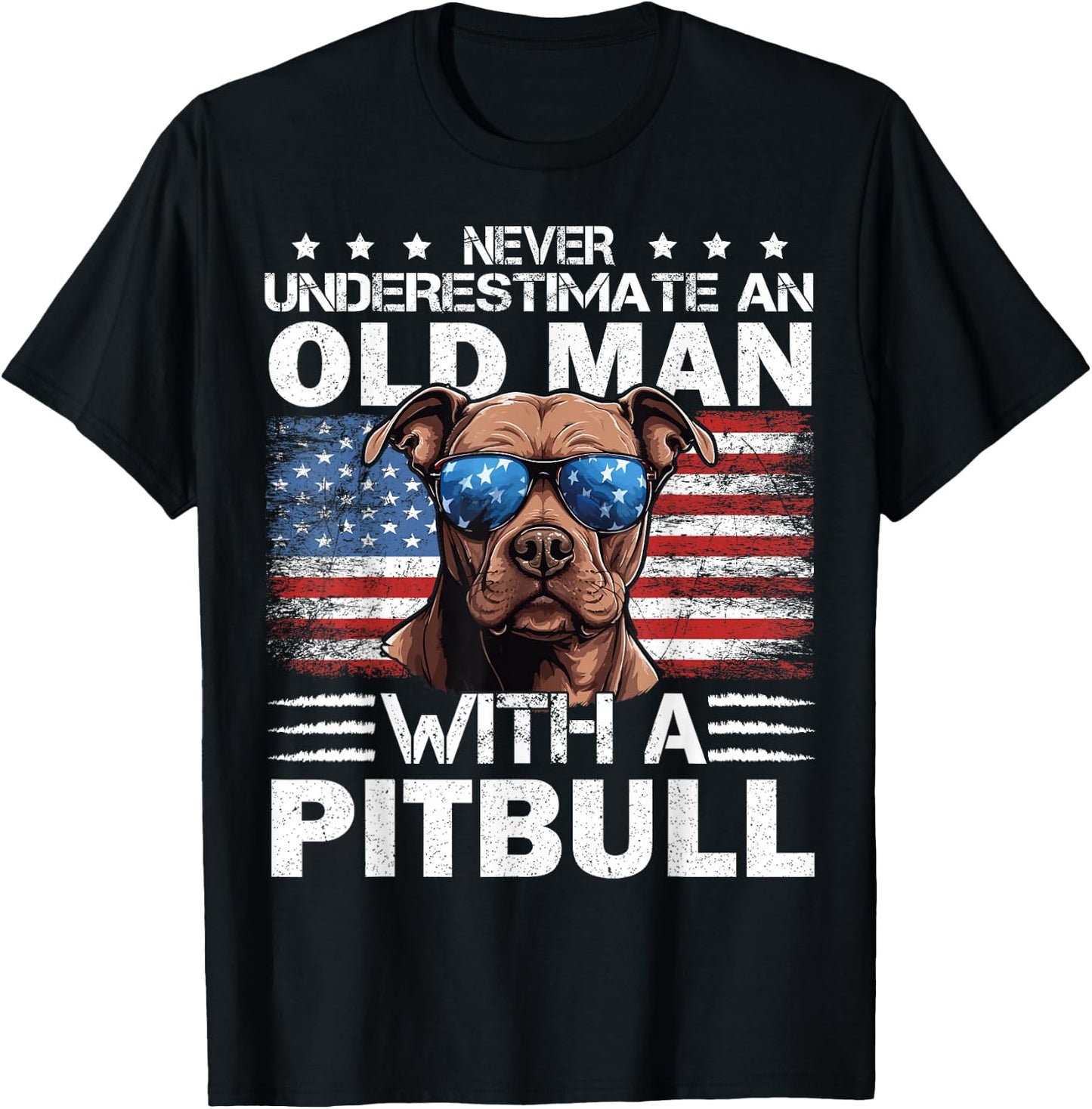 Pitbull Pittie Dog Breed Never Underestimate an Old Man T-Shirt - T-Shirt | Black