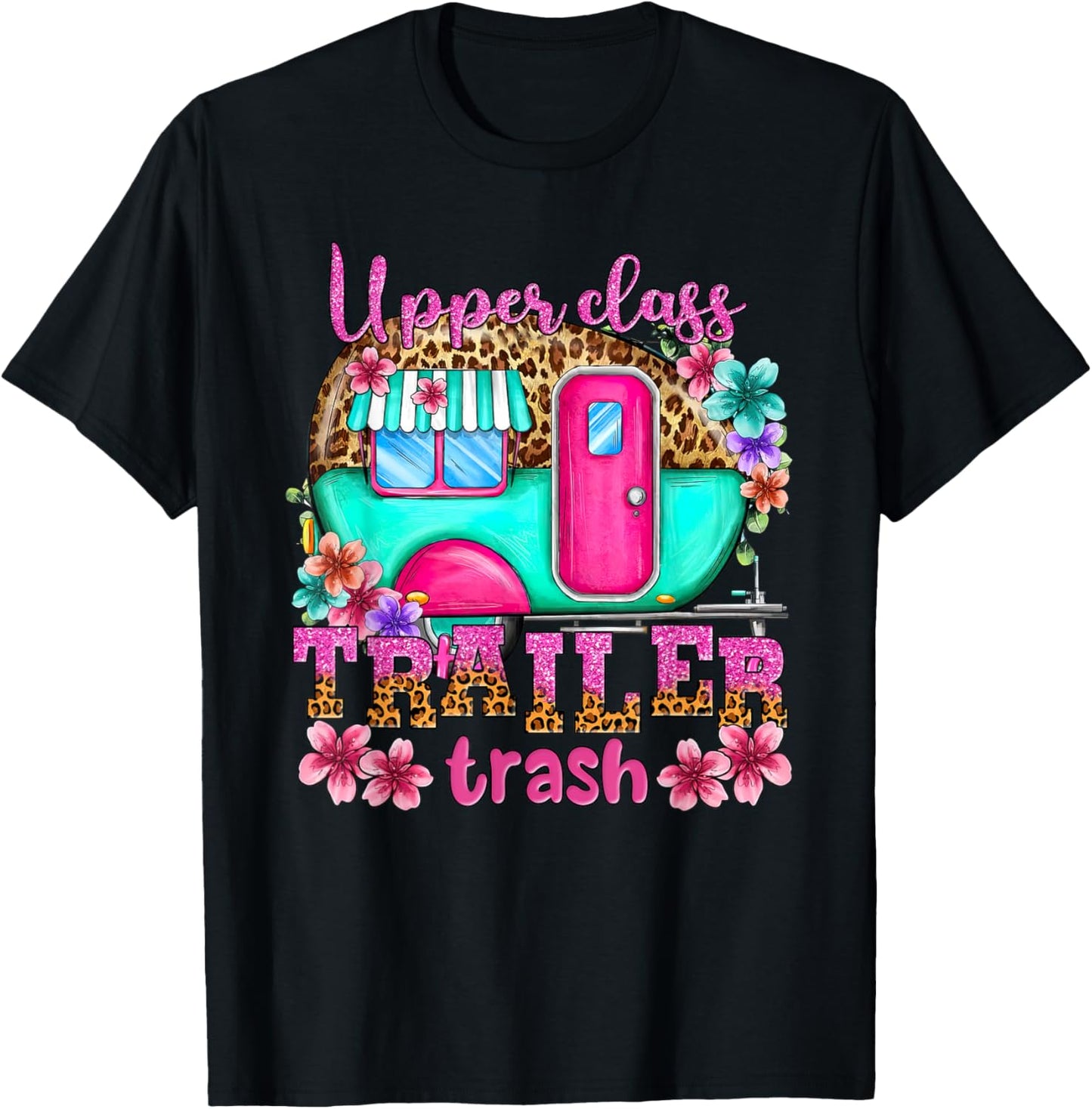 Upper Class Trailer Trash Camping Making Memories Hiking T-Shirt - T-Shirt | Black