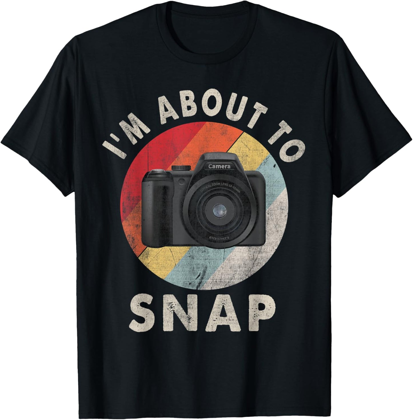 I'm About To Snap Photographer Retro Photography Camera T-Shirt - T-Shirt | Black