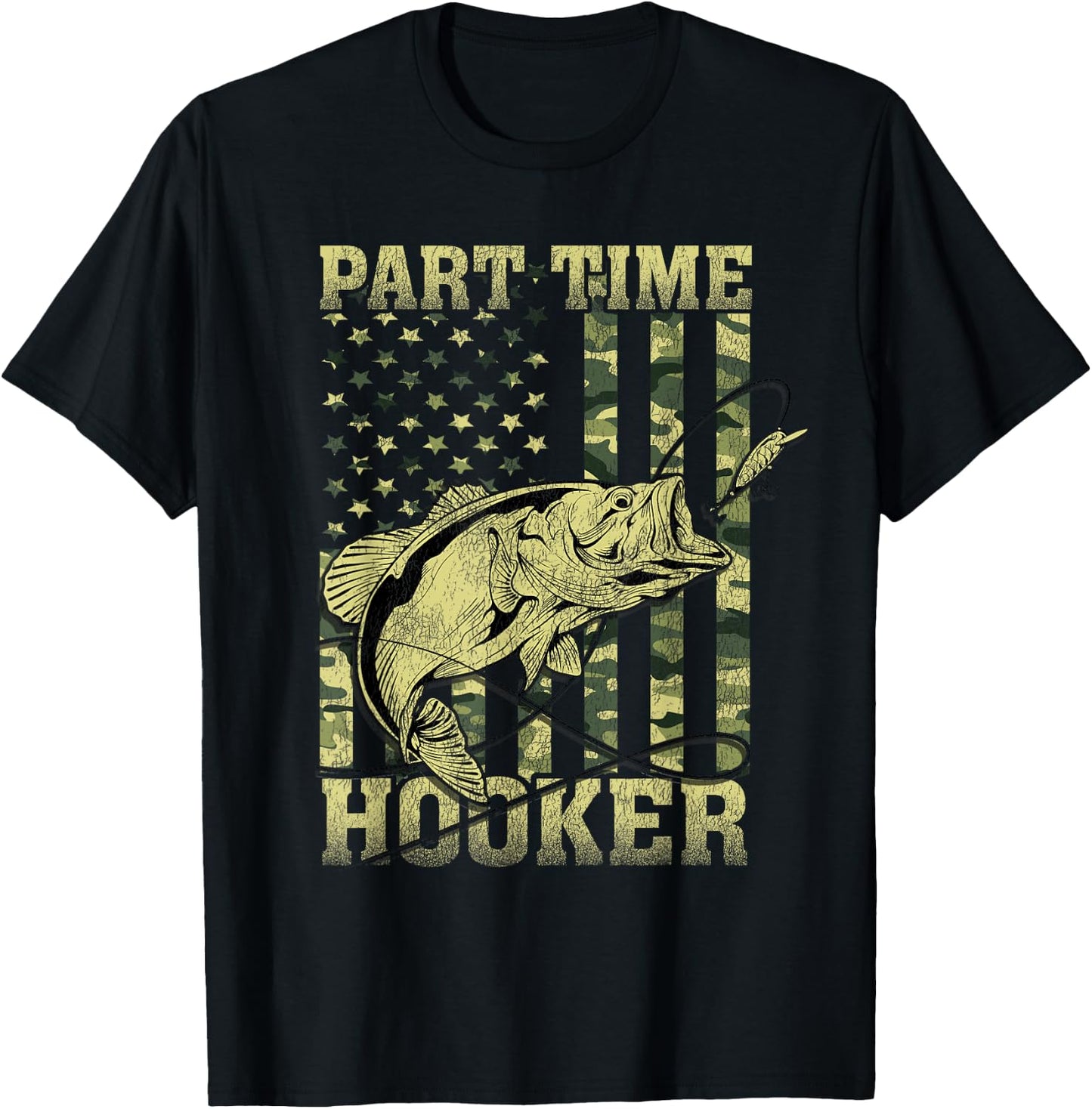 Fishing Sarcastic Humor Joke for Father's Day Part Time Hooker Adult Men's Black Camouflage Modern Classic Short Sleeve Small T-Shirt - T-Shirt | Black