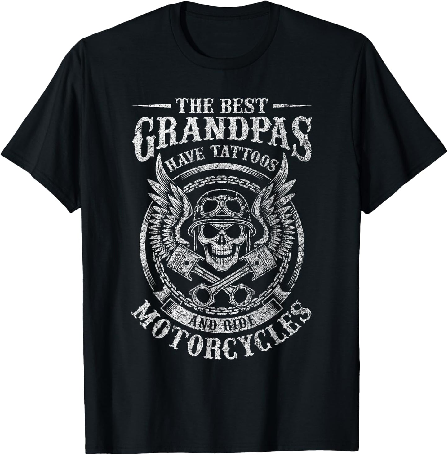 Best Grandpas Have Tattoos and Ride Motorcycles Biker Biking T-Shirt - T-Shirt | Black