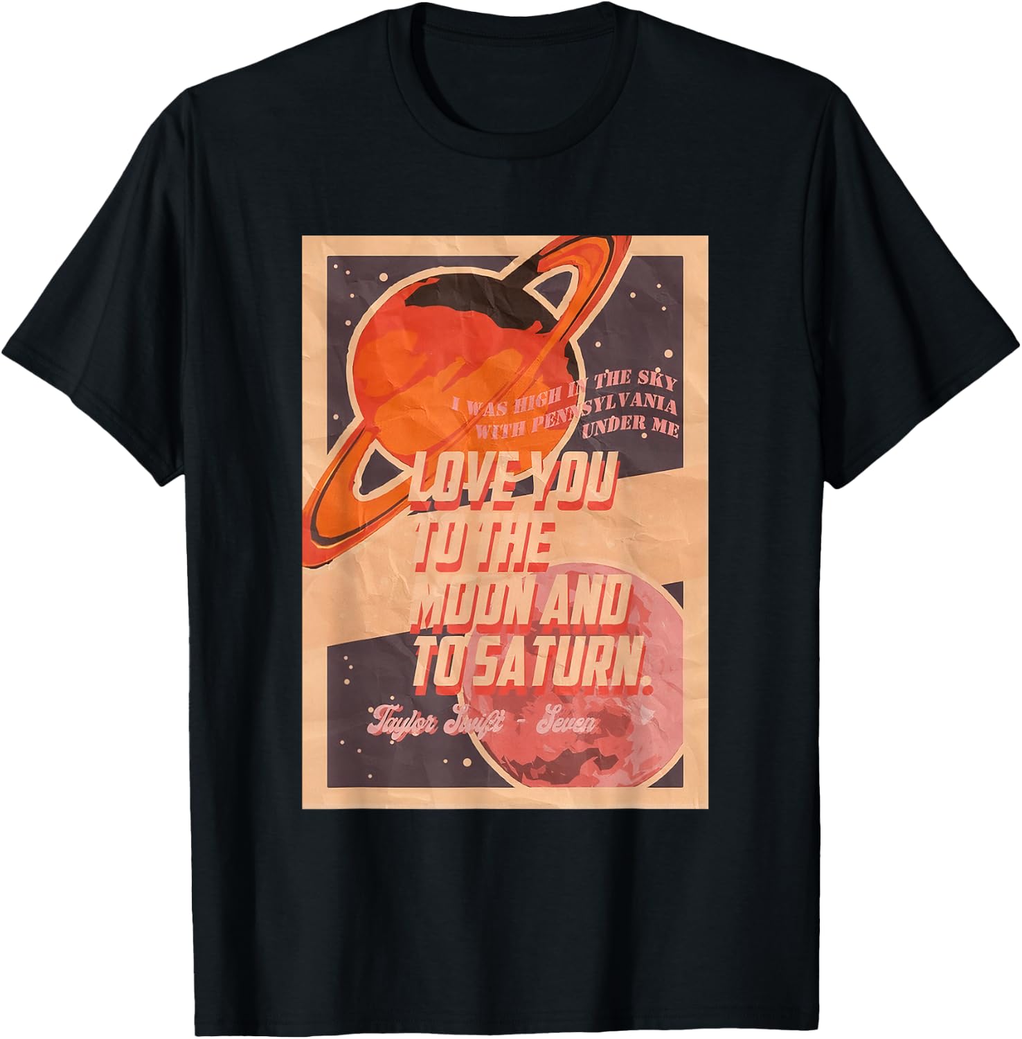 Love You to the Moon and to Saturn T-Shirt - T-Shirt | Black