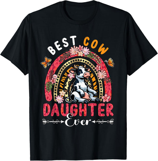 Best Cow Daughter Ever Mother's Day Flowers Rainbow Farm T-Shirt - T-Shirt | Black