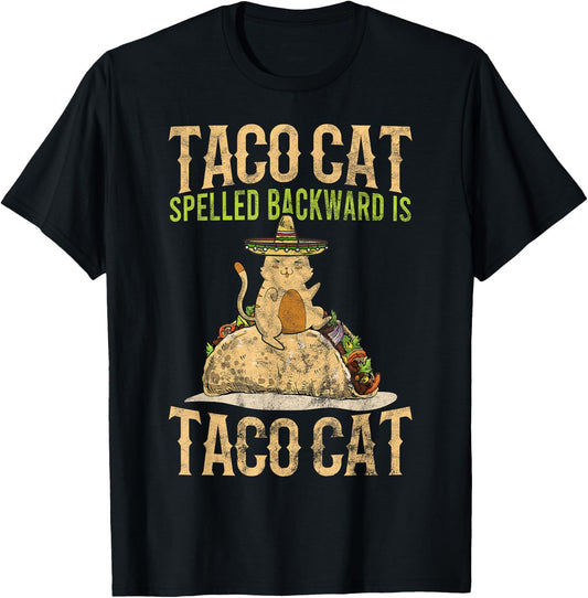 Mexican Taco Cat Kitten Tacocat Spelled Backwards Gift T-Shirt - T-Shirt | Black