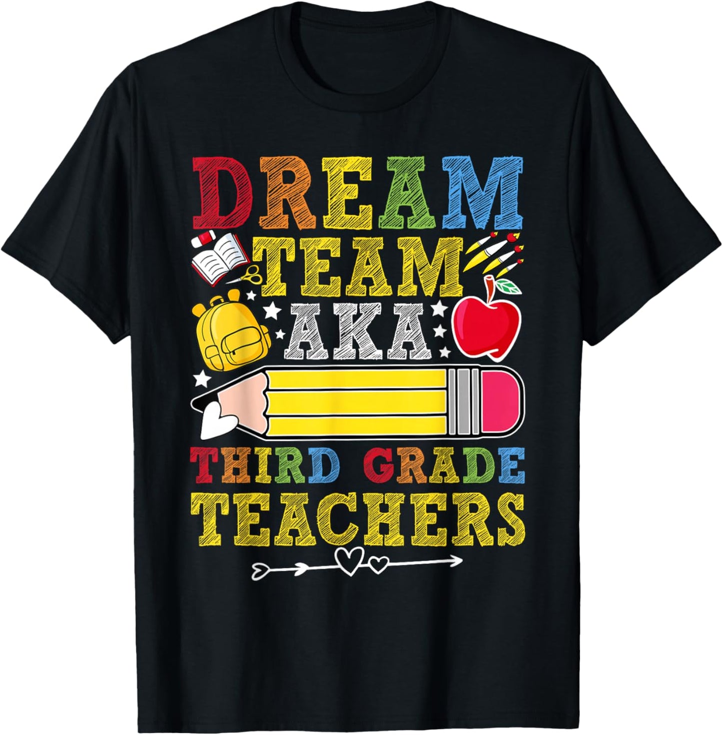 3rd Grade Dream Team Teachers Third Grade Teacher T-Shirt - T-Shirt | Black