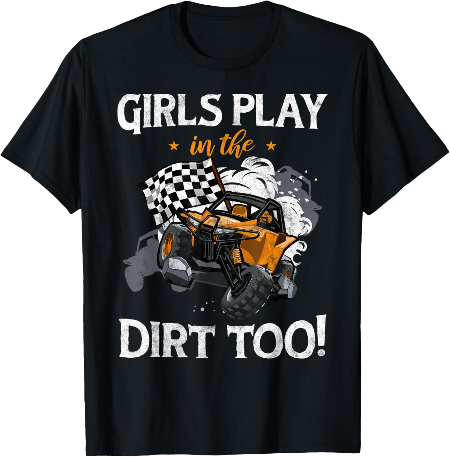 Girls Playing in the UTV Dirt Offroad SXS Racing Quad Lovers T-Shirt - T-Shirt | Black