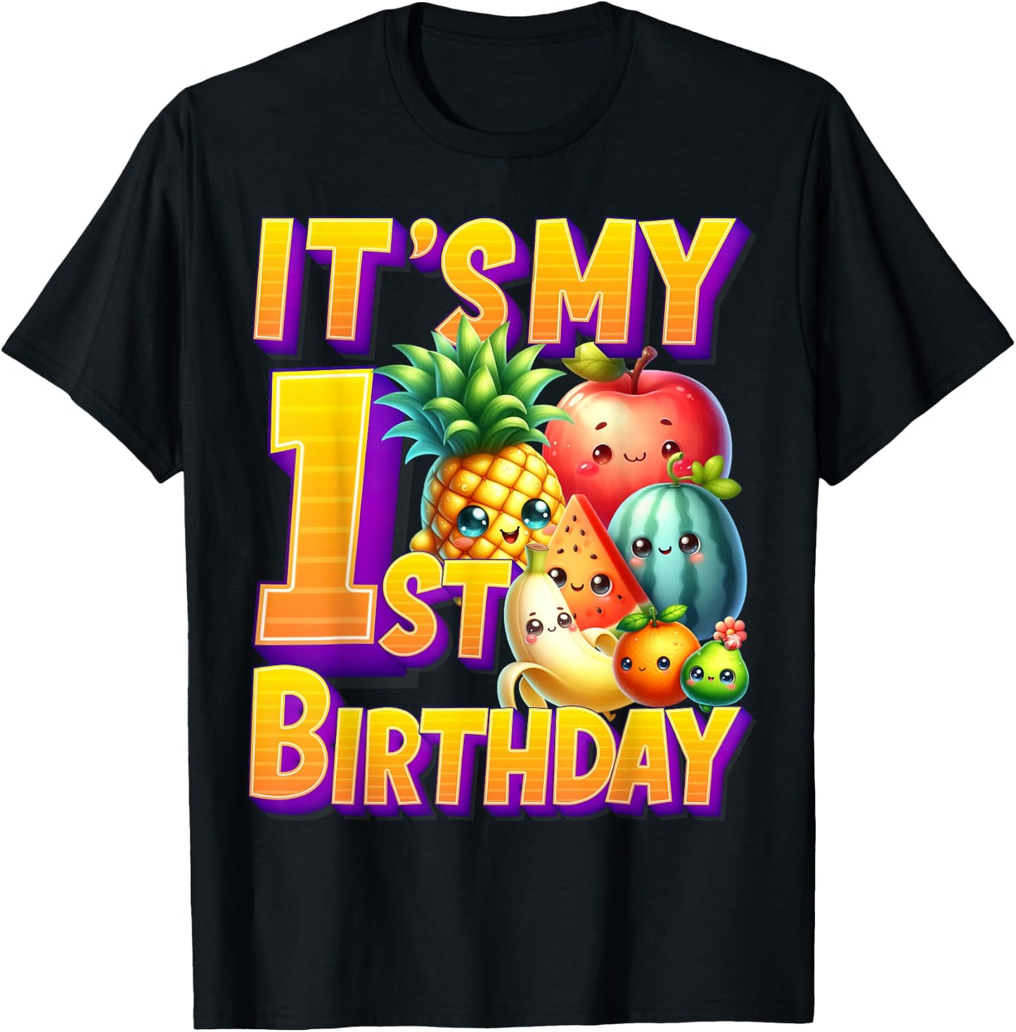 Fruit Birthday 1 Year Old Boy Girl Its My 1st Birthday Fruit T-Shirt - T-Shirt | Black