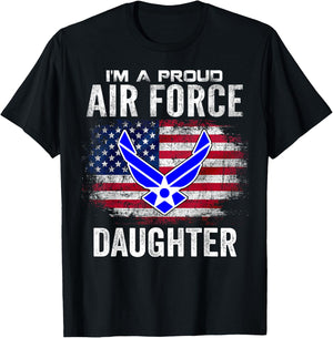 I'm A Proud Air Force Daughter With American Flag Gift T-Shirt - T-Shirt | Black