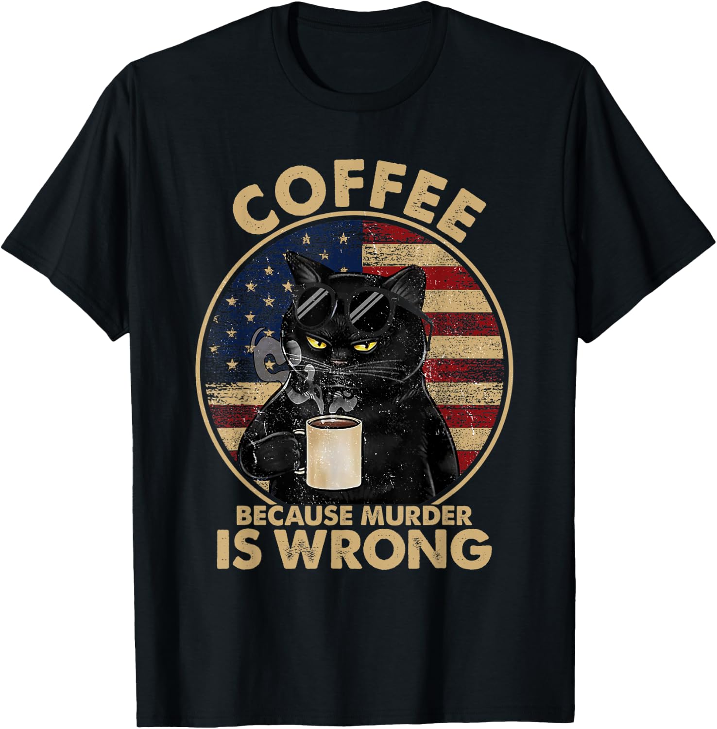 Funny Black Cat Drinks Coffee Because Murder Is Wrong Women T-Shirt - T-Shirt | Black