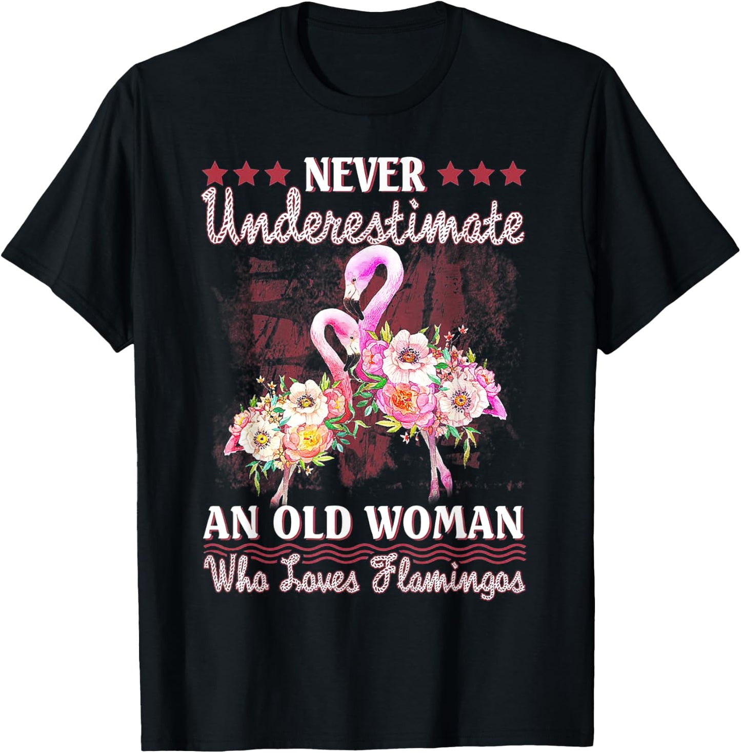 Never Underestimate An Old Woman Who Loves Flamingo T-Shirt - T-Shirt | Black