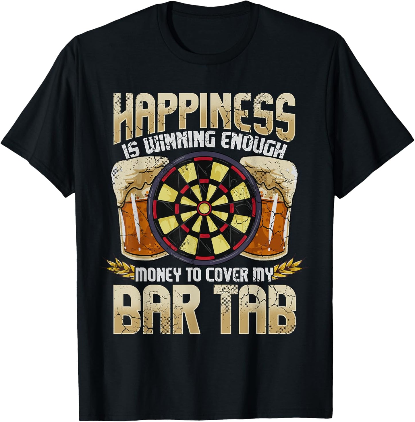 Darts Dart League Team Bar Tab Funny Humor Sayings Quotes T-Shirt - T-Shirt | Black
