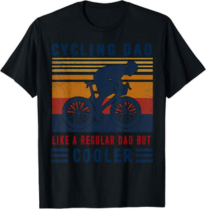 Cycling Dad Like A Regular Dad But Cooler T Shirt T-Shirt - T-Shirt | Black