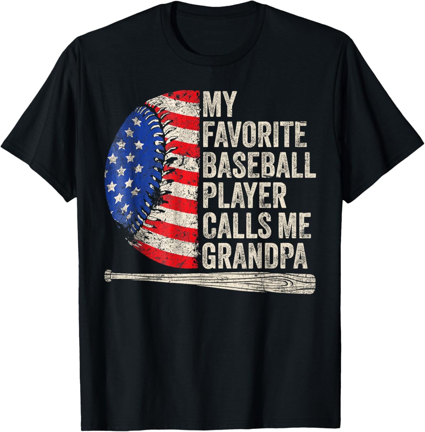 My Favorite Baseball Player Calls Me Grandpa Father's Day T-Shirt - T-Shirt | Black