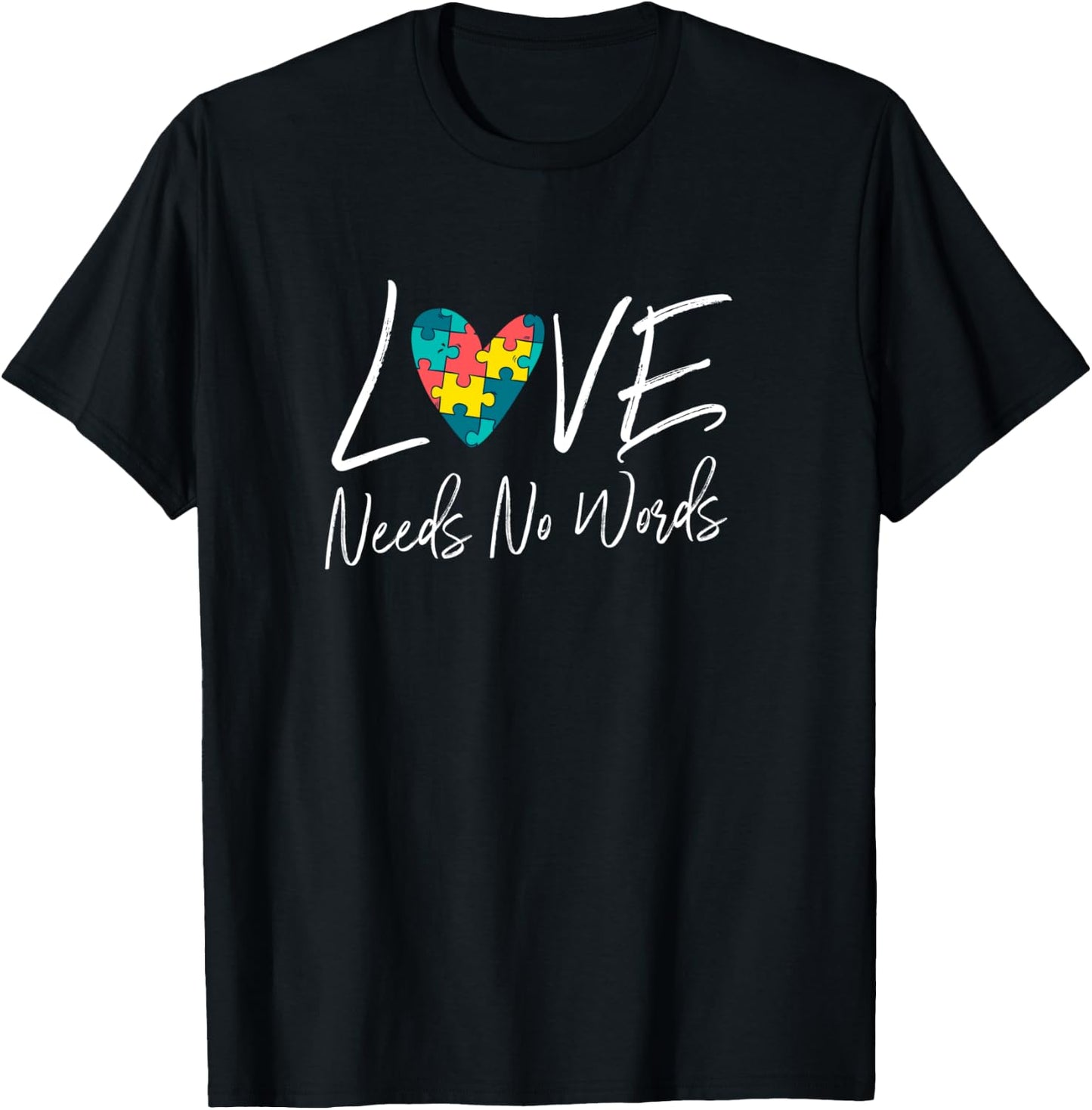 Love Needs No Words Support Autism Awareness Puzzle Gift T-Shirt - T-Shirt | Black