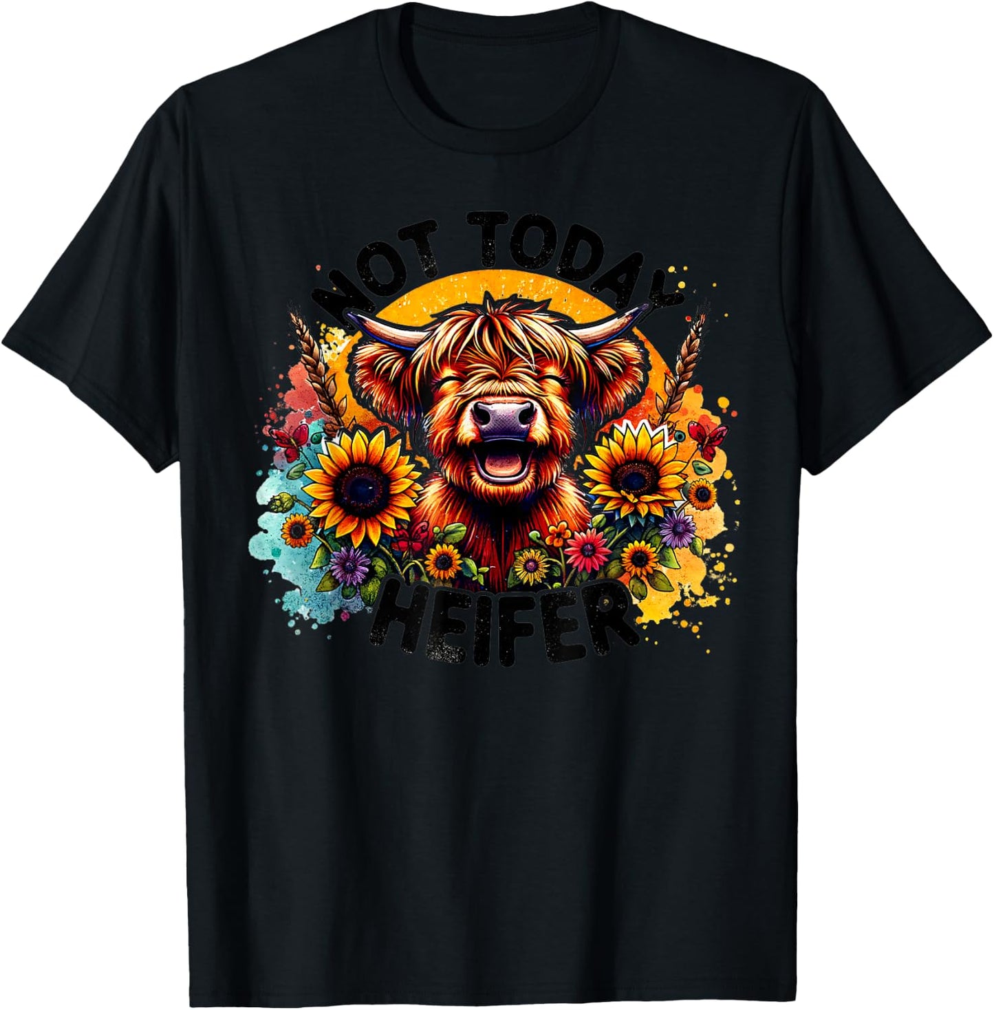 Vintage Not Today Heifer Funny Smiling Cow Sunflowers T-Shirt - T-Shirt | Black