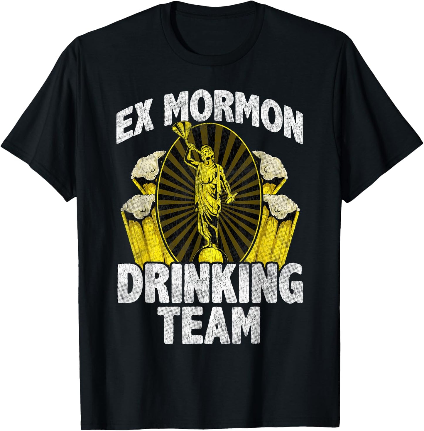 Ex Mormon t shirts Anti Religion Gift Drinking Team T-Shirt - T-Shirt | Black