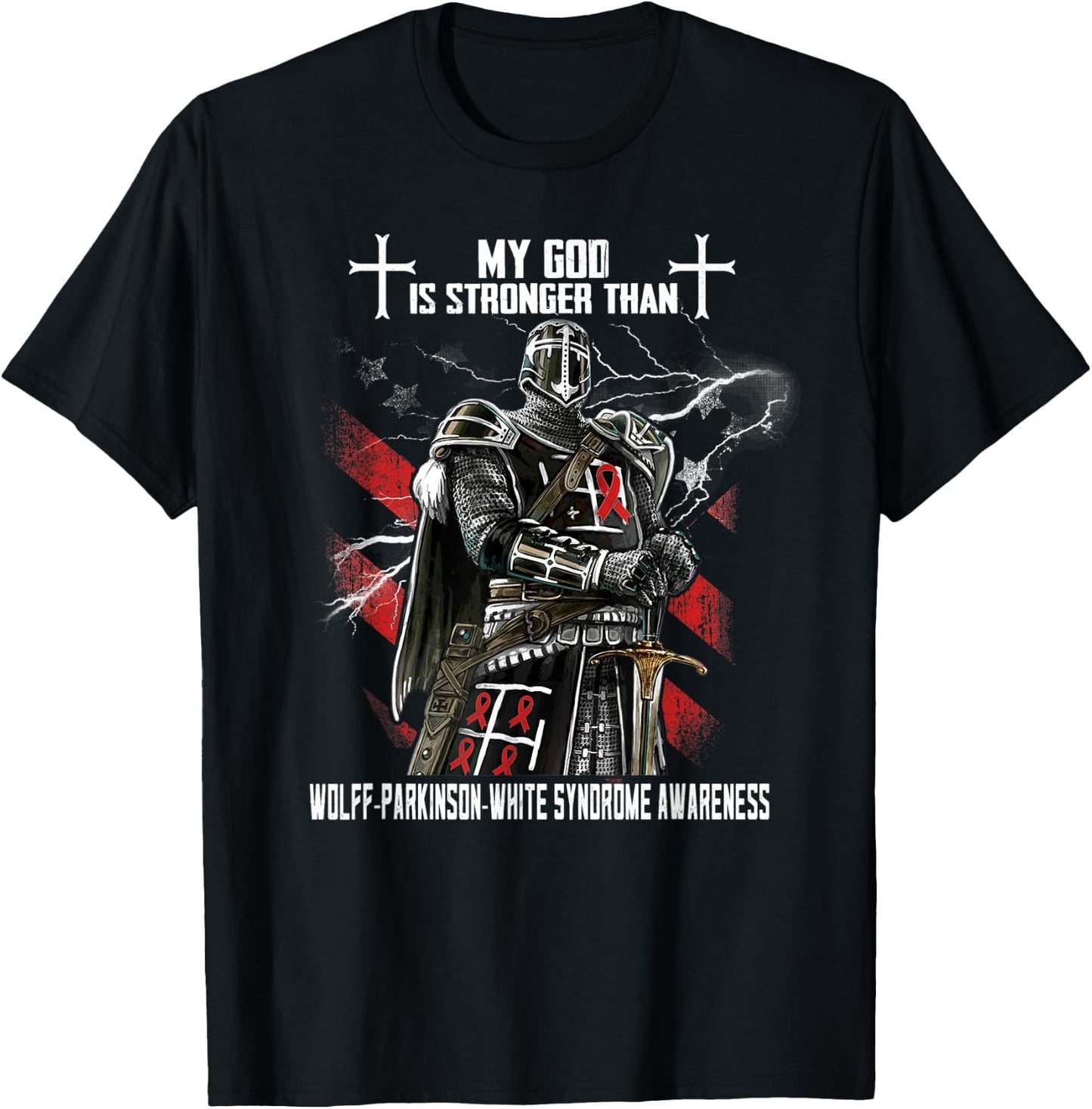 My God Is Stronger Than Wolff-Parkinson-White Syndrome T-Shirt - T-Shirt | Black