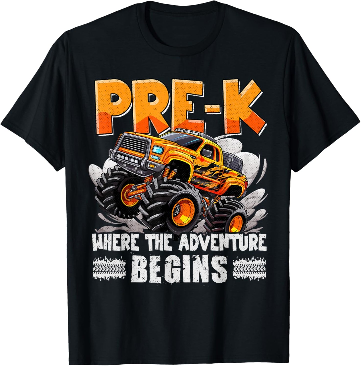 Pre-K Monster Truck Where The Adventure Begins First Day T-Shirt - T-Shirt | Black