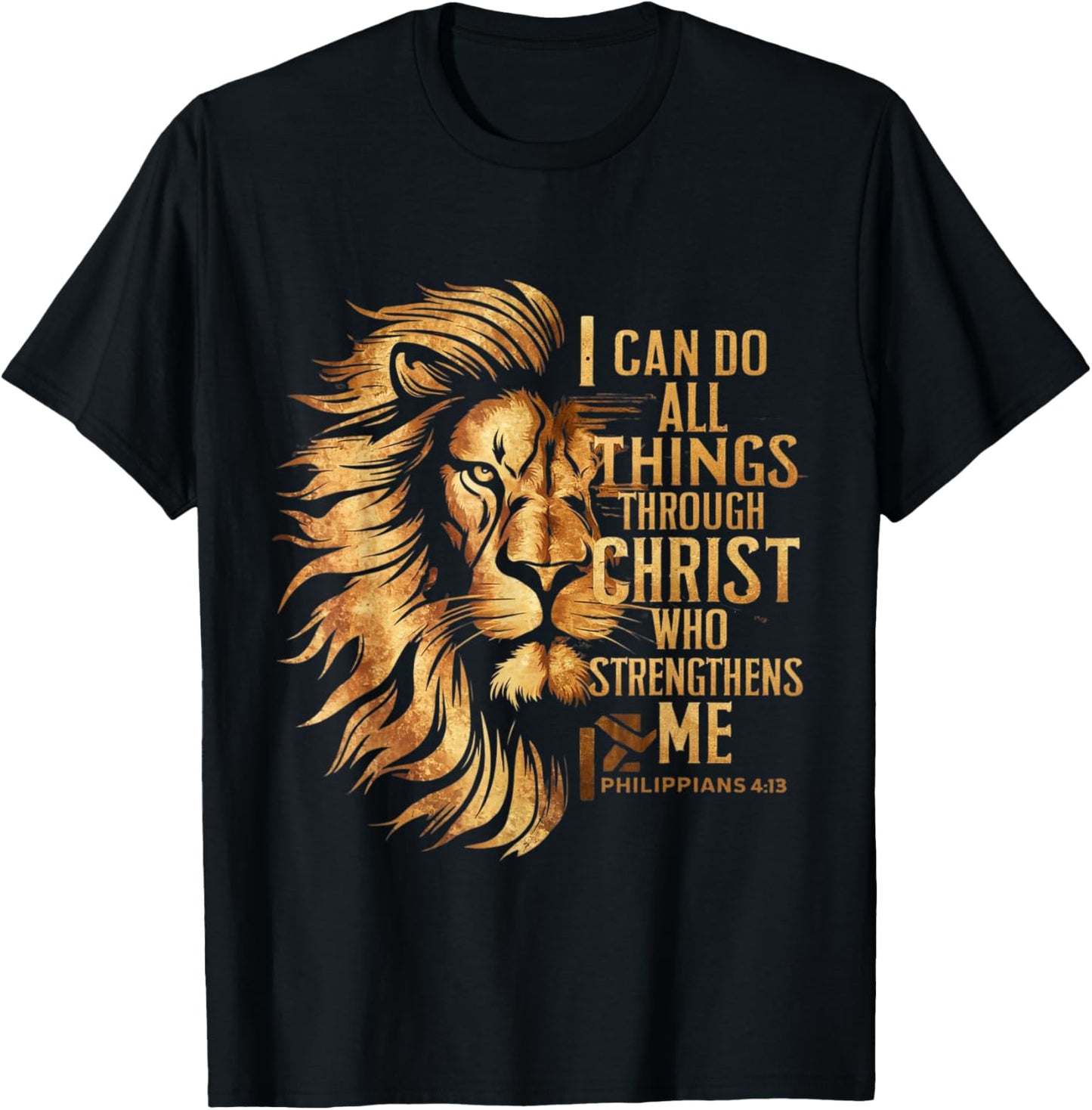 Christian I Can Do All Things Through Christ Lion Faith T-Shirt - T-Shirt | Black