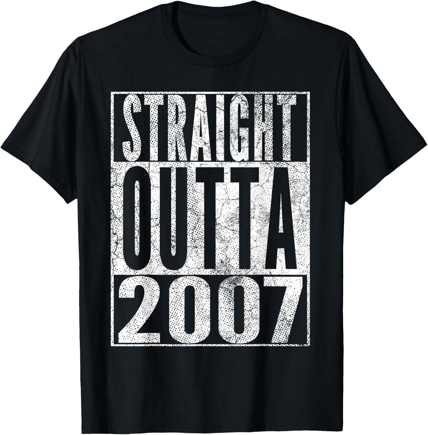 Straight Outta 2007 19th Birthday 19 Years Old T-Shirt - T-Shirt | Black