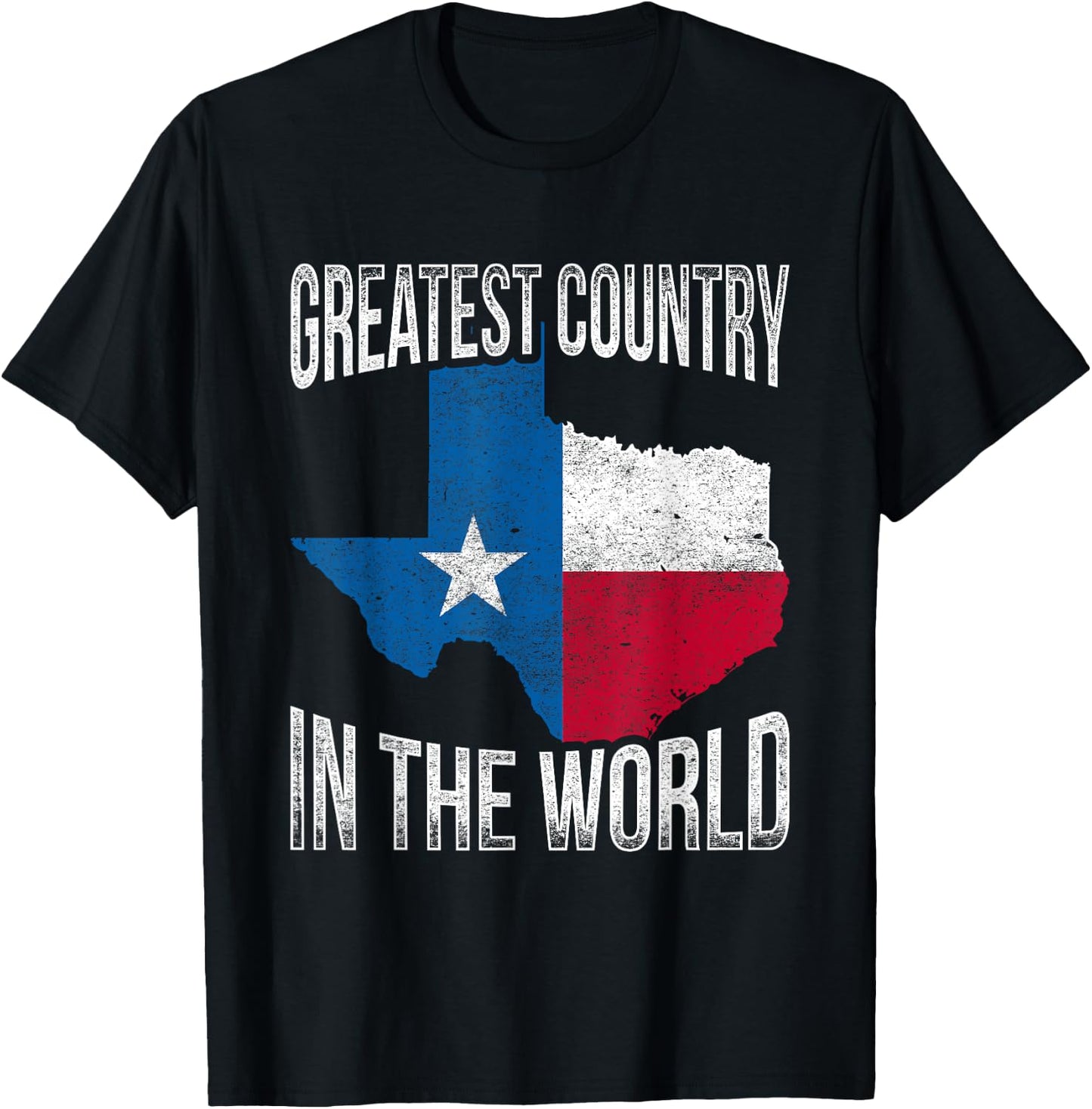 Greatest Country In The World Texas T-Shirt - T-Shirt | Black