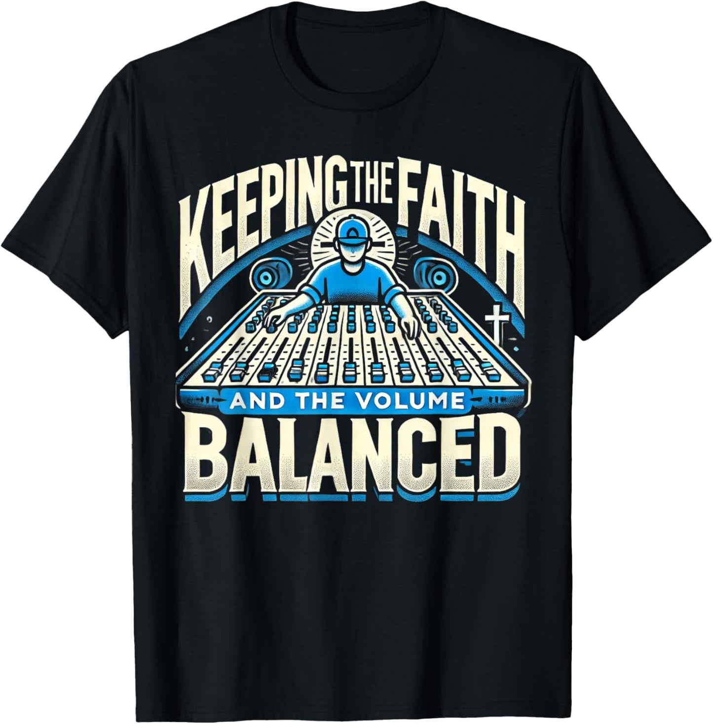 Recording Engineer Audio Church Sound Tech Church Sound Guy T-Shirt - T-Shirt | Black