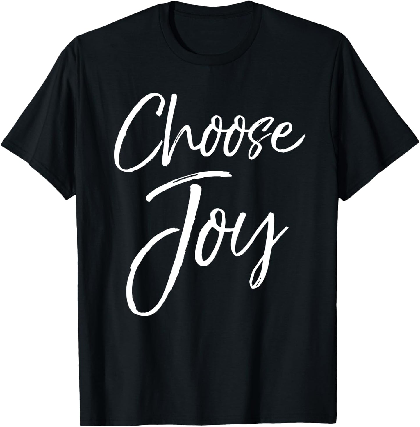Christian Joyful Quote Cute Jesus Gifts Choose Joy T-Shirt - T-Shirt | Black
