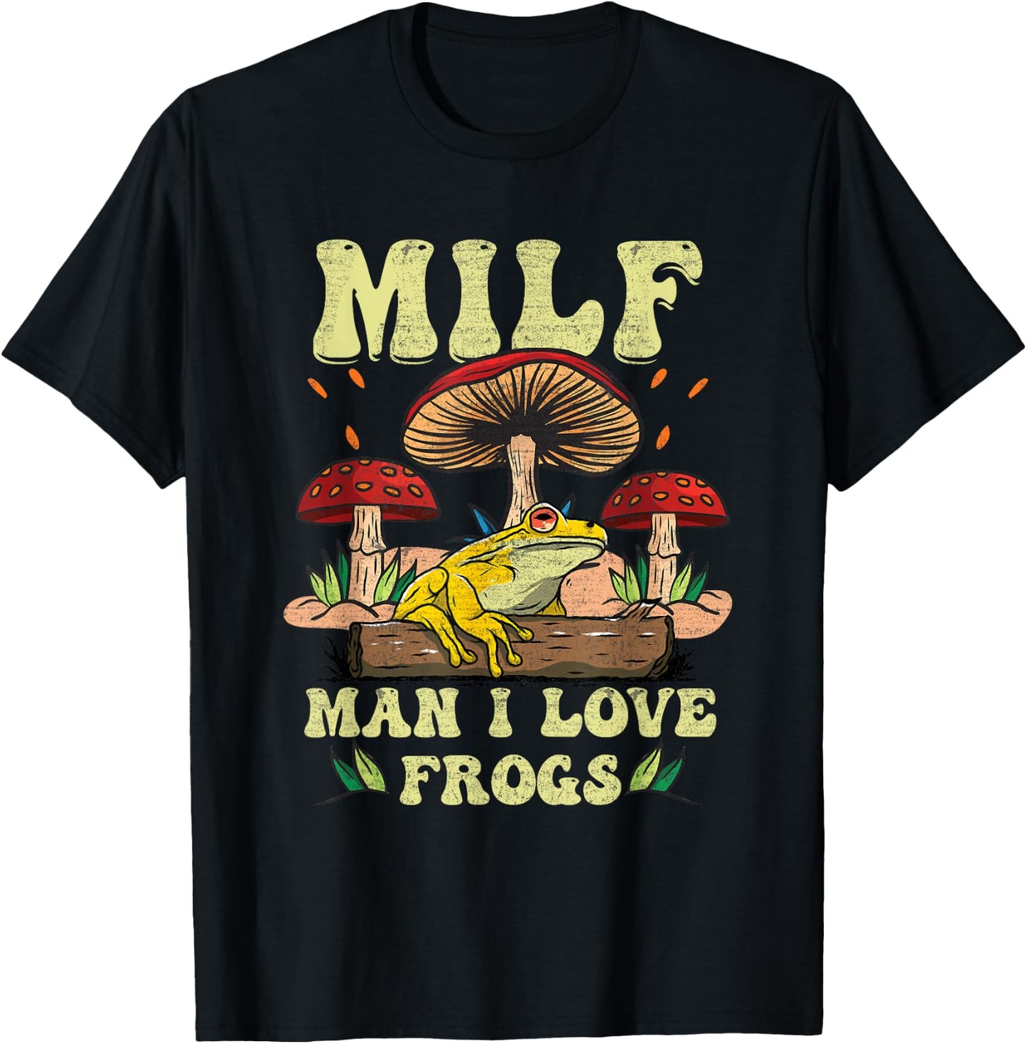 M I L F Man I Love Frogs Vintage Frog And Fungi Mushroom T-Shirt - T-Shirt | Black