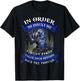 In Order To Insult Me I Must First Value Your Opinion T-Shirt - T-Shirt | Black
