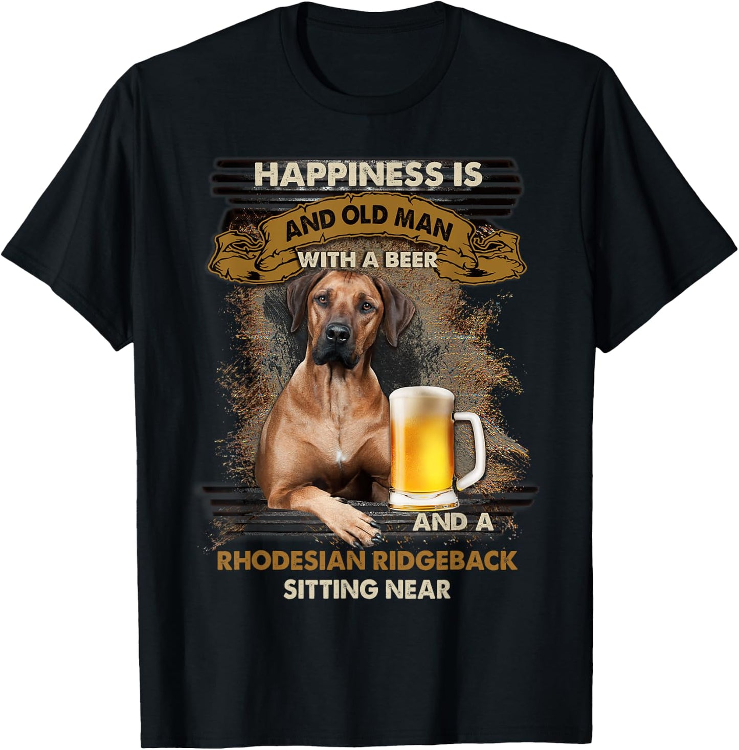 Happiness Is An Old Man With A Beer Rhodesian Ridgeback T-Shirt - T-Shirt | Black
