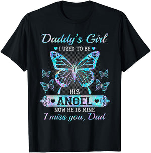 Daddy's girl i used to be his angel now he is mine i miss T-Shirt - T-Shirt | Black