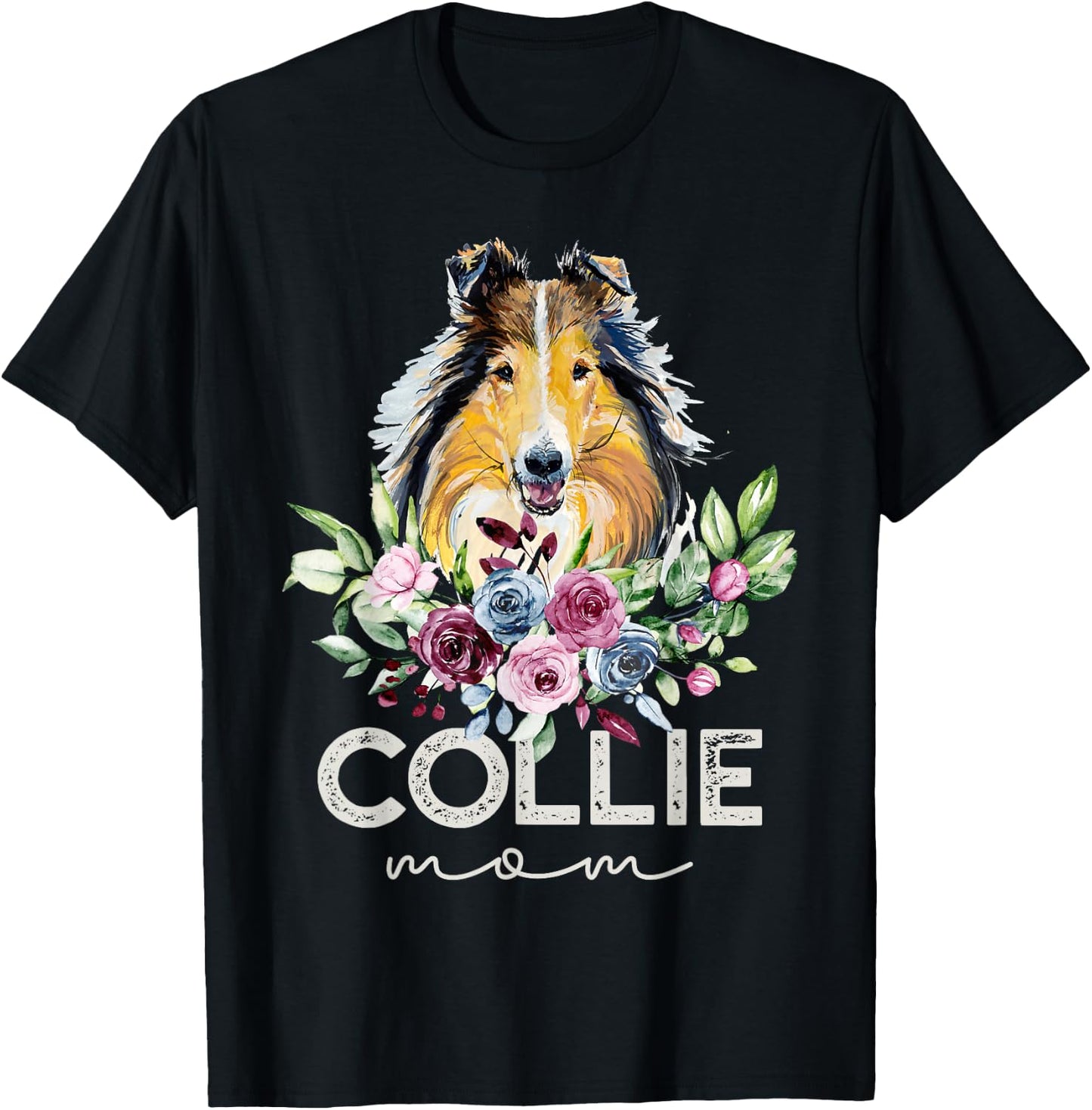 Rough Collie Shirt Gifts Dog Mom T-Shirt - T-Shirt | Black