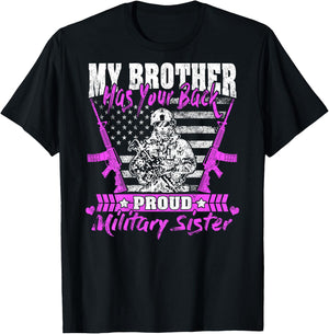 My Brother Has Your Back Proud Military Sister Army Sibling T-Shirt - T-Shirt | Black