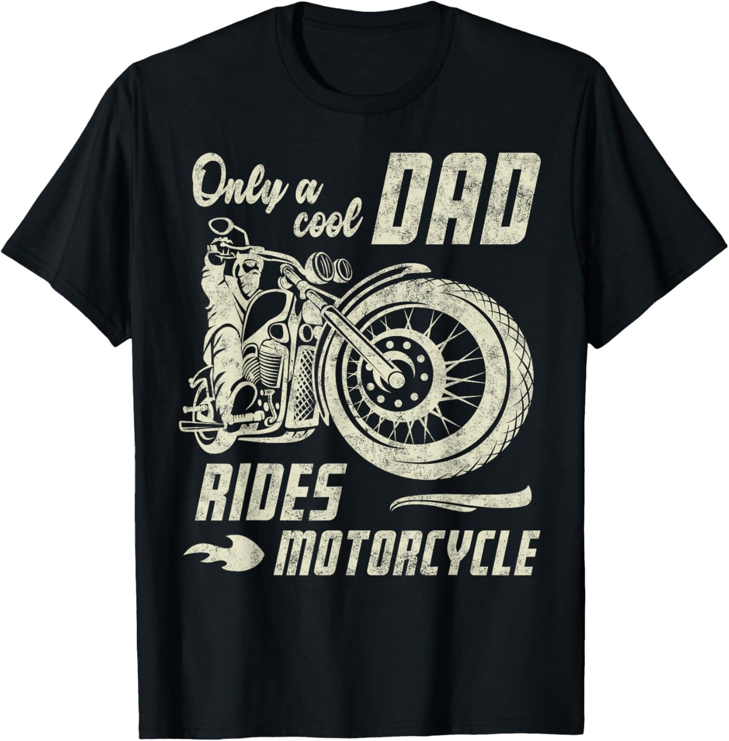Only a Cool Dad Rides Motorcycle Father's Day Biker Dad T-Shirt - T-Shirt | Black
