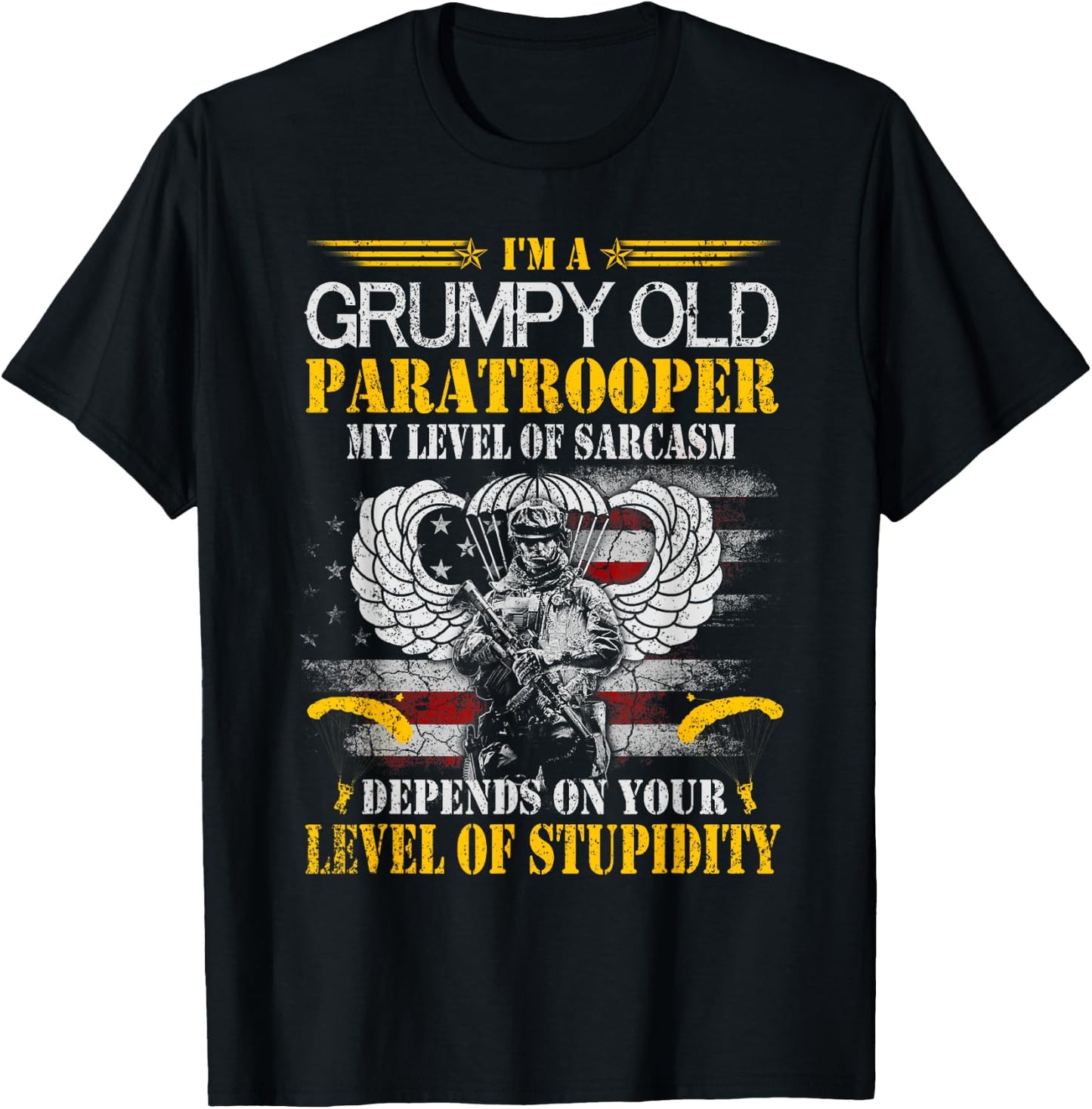 I'm A Grumpy Old Paratrooper Flag , Veterans Day Gift T-Shirt - T-Shirt | Black
