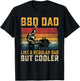 BBQ Dad Like Regular Dad But Cooler Father's Day T-Shirt - T-Shirt | Black