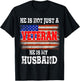 VETERAN He Is My Husband American flag Veterans Day Gift Women Men T-Shirt - T-Shirt | Black