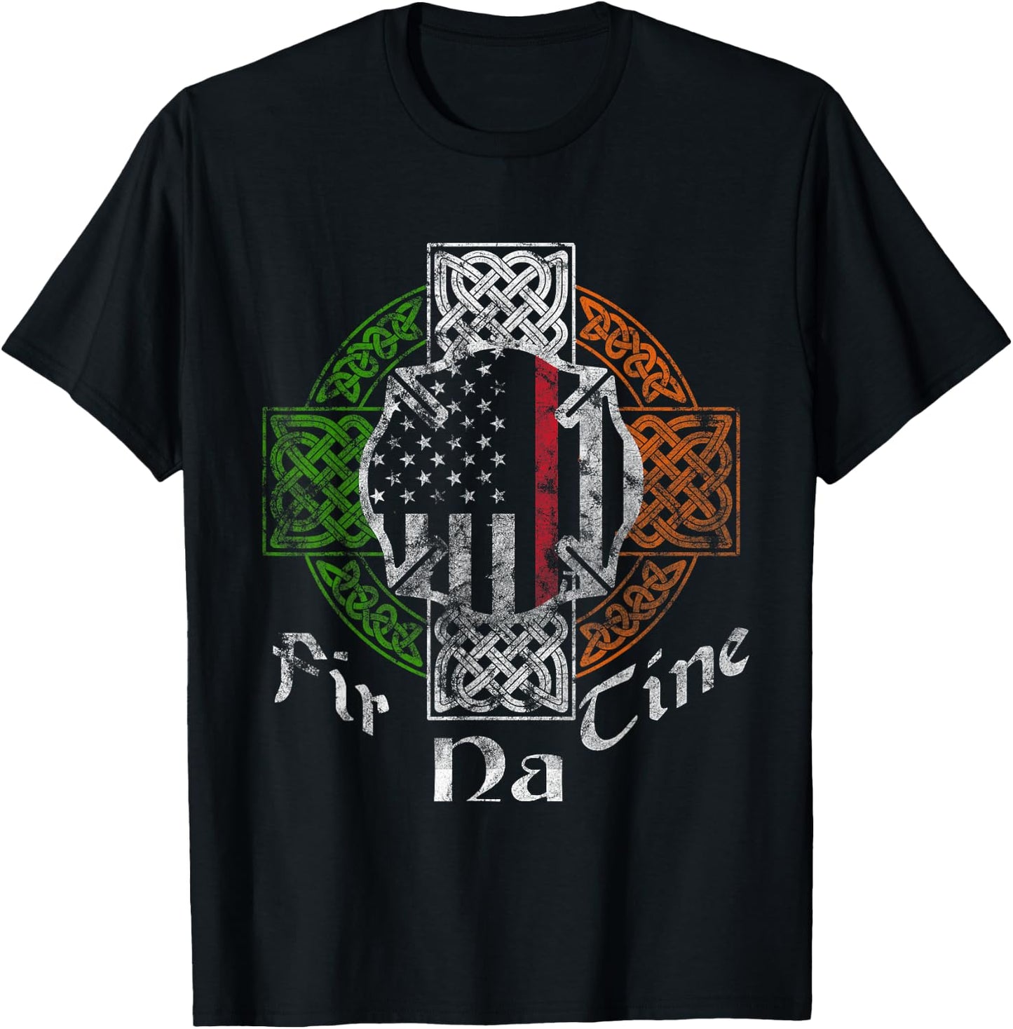 Irish Firefighter Thin Red Line Fir Na Tine Celtic Cross T-Shirt - T-Shirt | Black