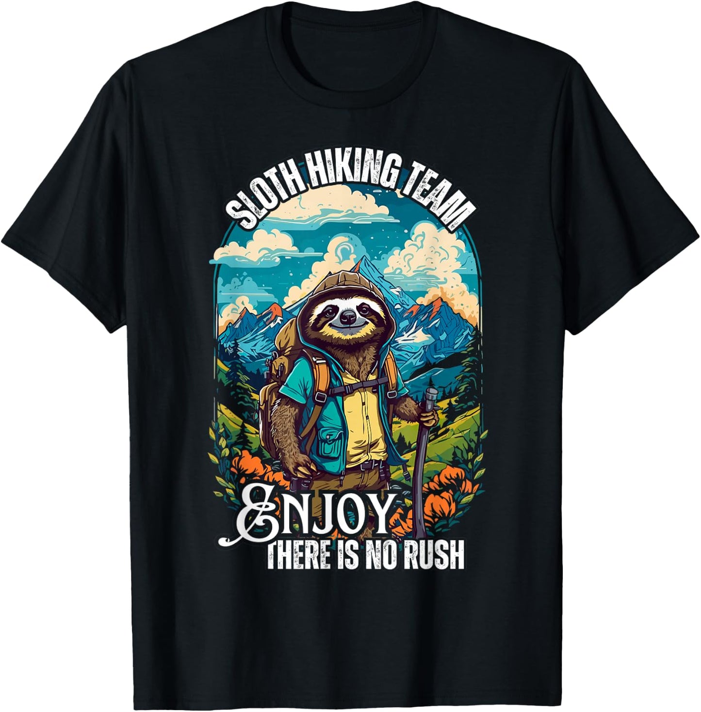 Sloth hiking team, funny hiking sloth, sloths and hiking T-Shirt - T-Shirt | Black
